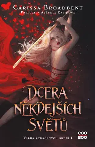 Young adults Dcera někdejších světů - Carissa Broadbent