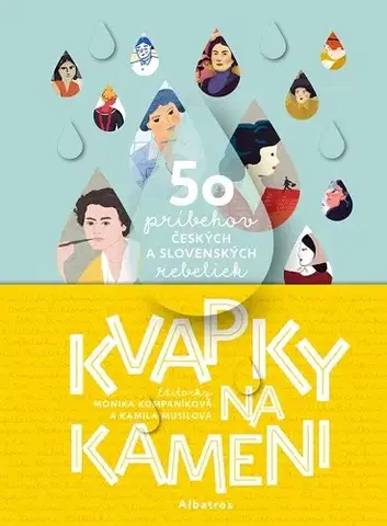 Encyklopédie populárno-náučné Kvapky na kameni - Gabriela Futová,Veronika Šikulová a kolektív