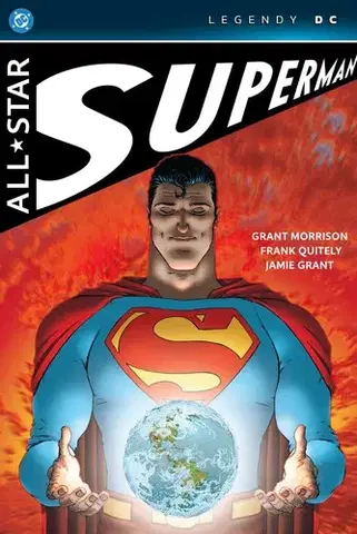Komiksy All-Star Superman (Legendy DC) - Grant Morrison,Frank Quitely,Kateřina Tichá