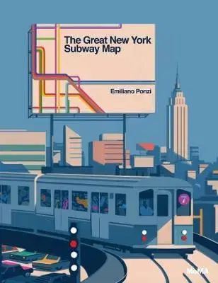 V cudzom jazyku The Great New York Subway Map - Emiliano Ponzi