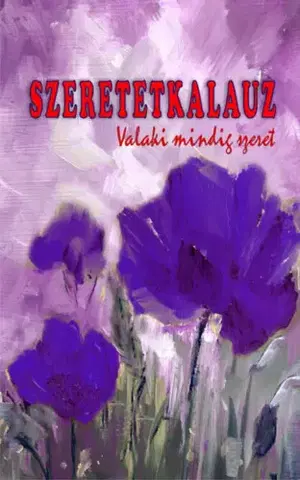 Novely, poviedky, antológie Szeretetkalauz - Szteliosz Thalasszinosz