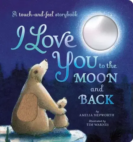 Leporelá, krabičky, puzzle knihy I Love You to the Moon and Back - Amelia Hepworth