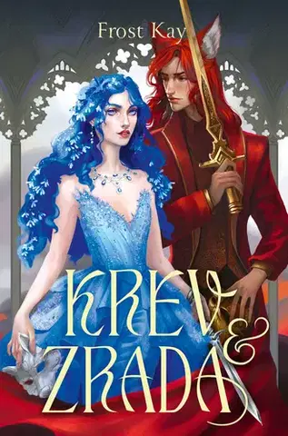 Sci-fi a fantasy Krev a zrada - Frost Kay