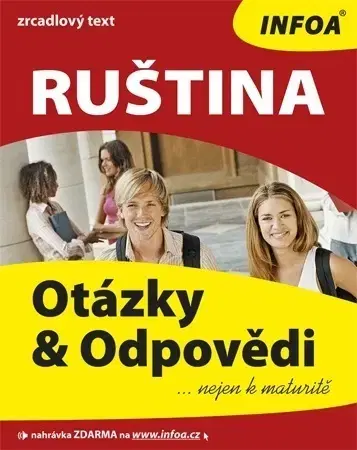 Učebnice a príručky Ruština Otázky a odpovědi - Marija Ivanova,Libuše Urielová