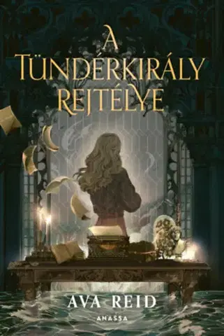 Sci-fi a fantasy A Tündérkirály rejtélye - Ava Reid