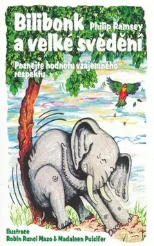 Bájky a povesti Bilibonk a velké svědění - Philip Ramsey