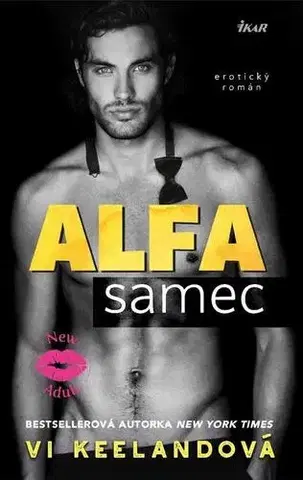 Erotická beletria Alfa samec - Vi Keelandová