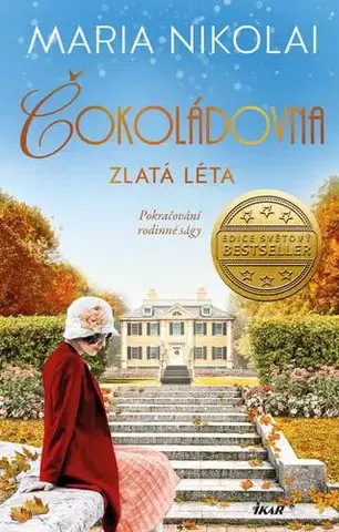 Svetová beletria Čokoládovna 2: Zlatá léta - Maria Nikolai
