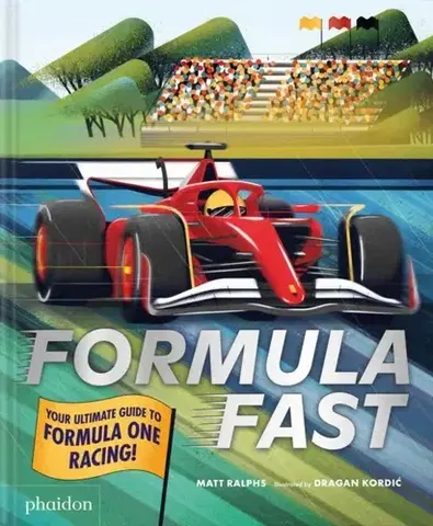 Encyklopédie pre deti a mládež - ostatné Formula Fast - Matt Ralphs
