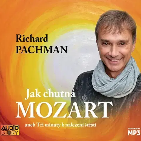 Rozvoj osobnosti Audiostory Jak chutná Mozart