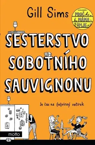 Humor a satira Sesterstvo sobotního sauvignonu - Gill Sims,Jakub Chodil