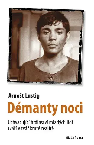 Romantická beletria Démanty noci - Arnošt Lustig