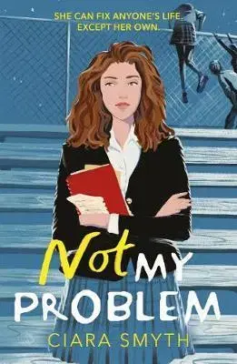 Young adults Not My Problem - Ciara Smyth