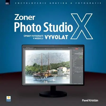 Foto, video, audio, mobil, hry Zoner Photo Studio X: Úpravy fotografií v modulu Vyvolat - Kristián Pavel