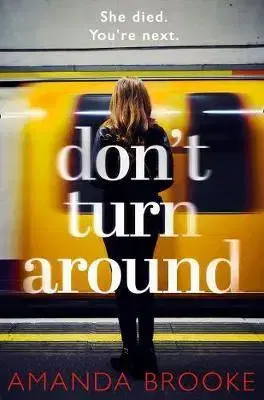 Cudzojazyčná literatúra Don’t Turn Around - Amanda Brooke