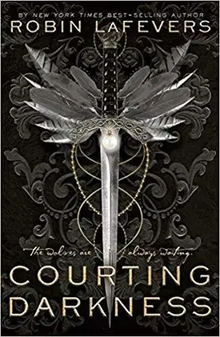 V cudzom jazyku Courting Darkness - Robin LaFevers