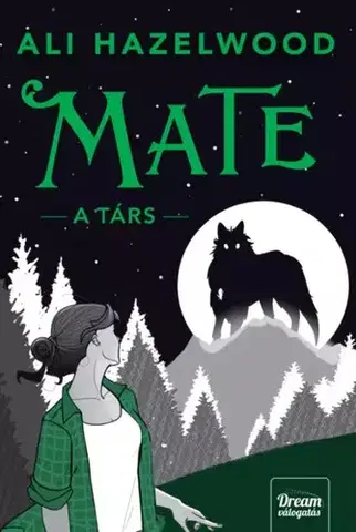 Romantická beletria Mate – A társ - Ali Hazelwood