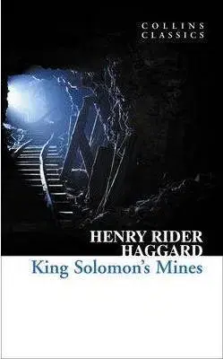 Cudzojazyčná literatúra King Solomons Mines - Henry Rider Haggard
