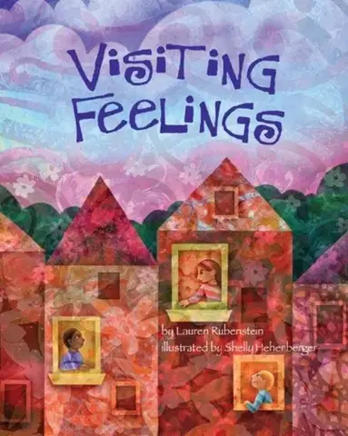Encyklopédie pre deti a mládež - ostatné Visiting Feelings - Lauren J. Rubenstein