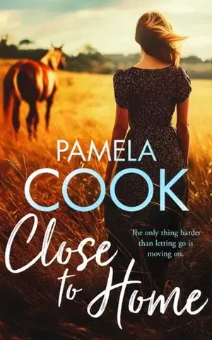Beletria Close To Home - Pamela Cook