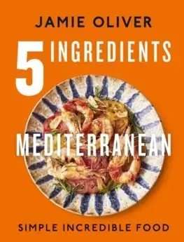 Osobnosti varia 5 Ingredients Mediterranean - Oliver Jamie