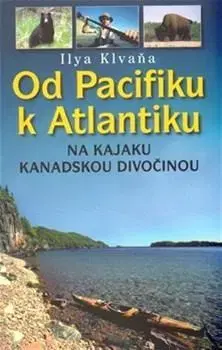 Cestopisy Od Pacifiku k Atlantiku