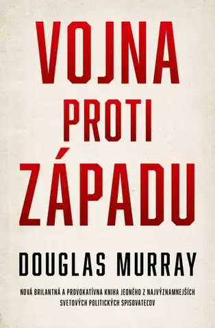 Filozofia Vojna proti Západu - Douglas