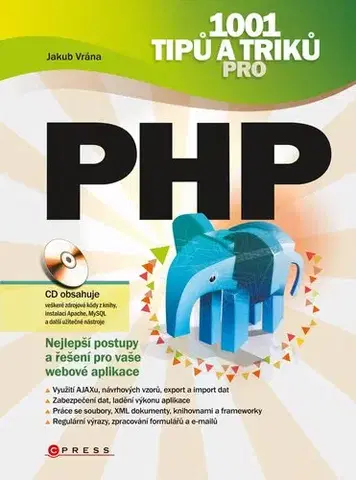 Počítačová literatúra - ostatné 1001 tipů a triků pro PHP - Jakub Vrána