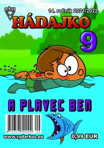 Pre deti a mládež - ostatné Hádajko 9 2022 a plavec Ben - Jela Mlčochová