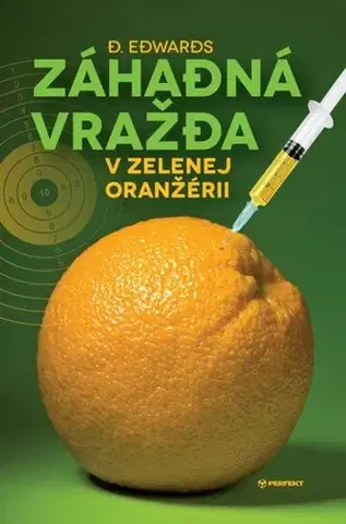 Humor a satira Záhadná vražda v Zelenej oranžérii - Douglas Edwards