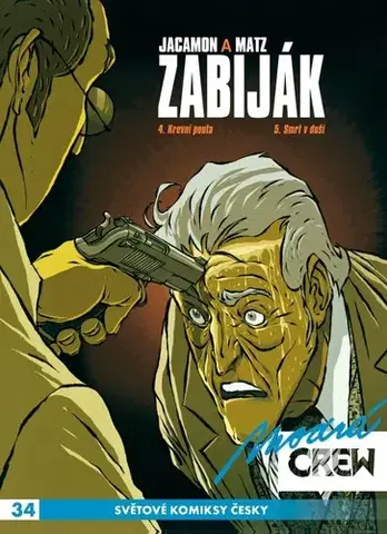 Komiksy Modrá CREW 34: Zabiják 3 - Matz,Luc Jacamon,Richard Podaný