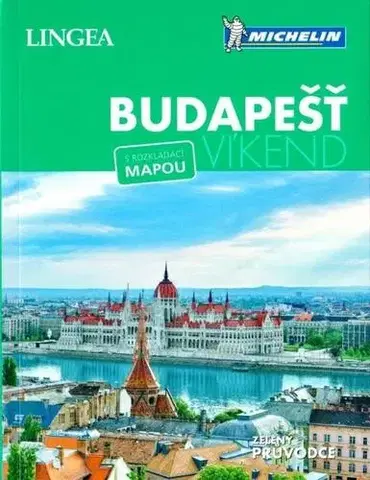 Európa Budapesť - víkend s rozkládací mapou Lingea Michelin