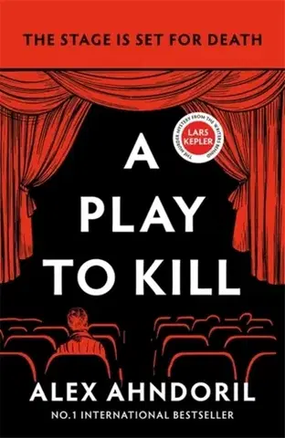 Detektívky, trilery, horory A Play to Kill - Alexander Ahndoril
