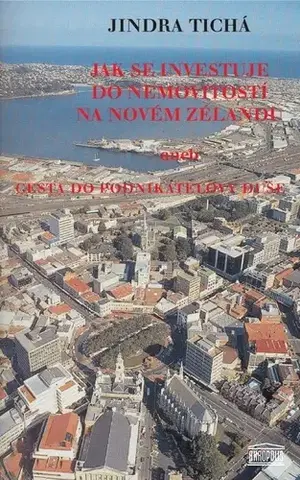 Cestopisy Jak se investuje do nemovitostí na Novém Zélandu - Jindra Tichá