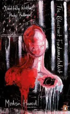 Cudzojazyčná literatúra The Reluctant Fundamentalist - Mohsin Hamid