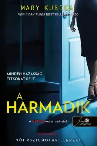 Detektívky, trilery, horory A harmadik - Mary Kubica