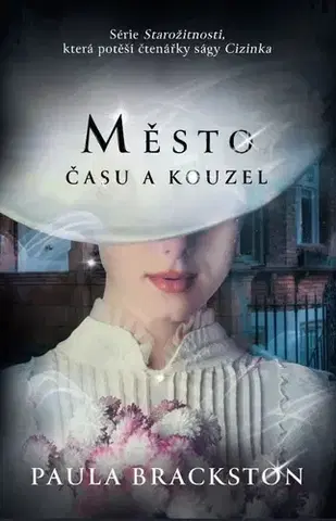 Sci-fi a fantasy Město času a kouzel - Paula Brackston
