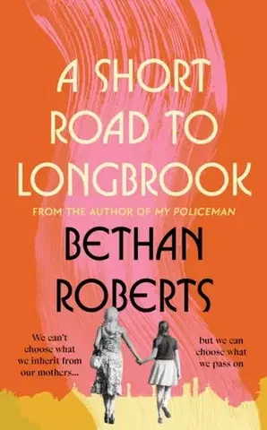 Beletria A Short Road to Longbrook - Bethan Roberts