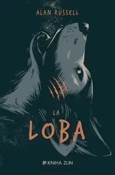 Detektívky, trilery, horory La Loba - Alan Russell
