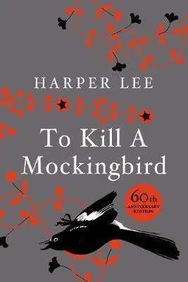 Cudzojazyčná literatúra To Kill A Mockingbird - 60th Anniversary Edition - Harper Lee