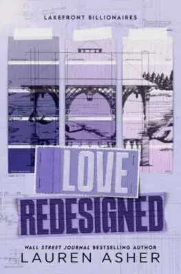 Romantická beletria Love Redesigned - Lakefront Billionaires 1 - Lauren Asher
