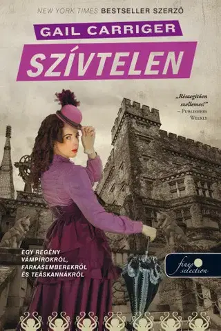 Sci-fi a fantasy Szívtelen - Gail Carriger