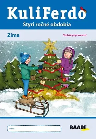 Pre predškolákov Kuliferdo Zima - Školská pripravenosť PZ - Hana Nádvorníková,Noemi Keřkovská,Jana Pechancová