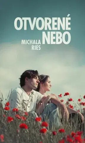 Slovenská beletria Otvorené nebo, 2. vydanie - Michala Ries