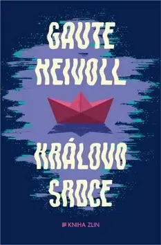 Historické romány Královo srdce - Gaute Heivoll