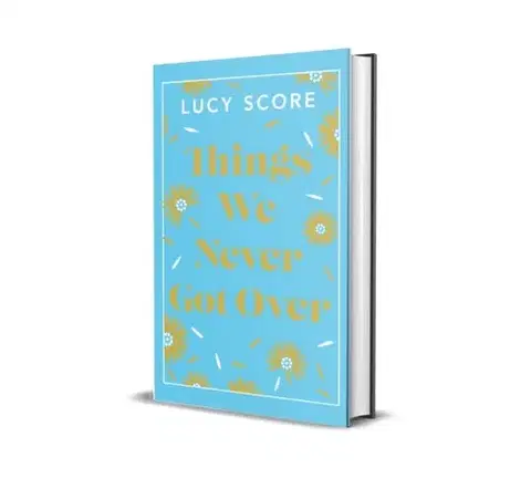 Romantická beletria Things We Never Got Over - Lucy Score