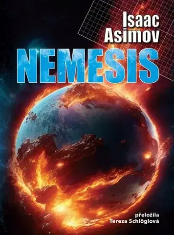 Sci-fi a fantasy Nemesis - Isaac Asimov,Tereza Schlöglová