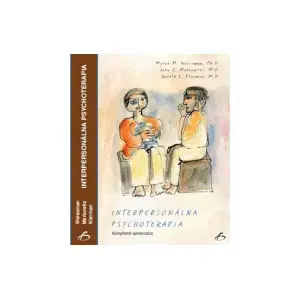 Psychológia, etika Interpersonálna psychoterapia - Kolektív autorov,Anton Polák