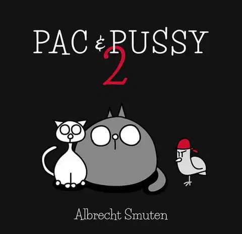 Komiksy Pac & Pussy 2 - Albrecht Smuten