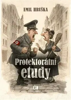 Česká beletria Protektorátní etudy - Emil Hruška